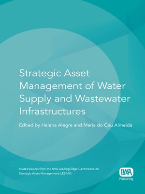 cover image of Strategic Asset Management of Water Supply and Wastewater Infrastructures